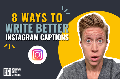 Write Better Instagram Captions Blog Post Image