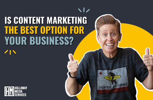 Is Content Marketing the Best Option for local businesses