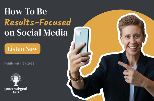 how to be results focused on social media