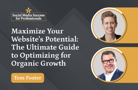 Maximize Your Website's Potential: The Ultimate Guide to Optimizing for Organic Growth