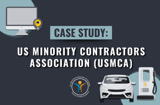 Case Study: US Minority Contractors Association (USMCA)