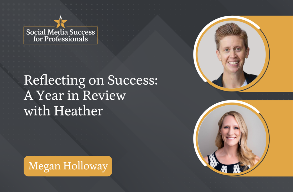 Reflecting on Success: A Year in Review with Heather